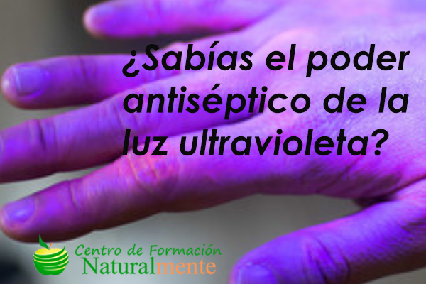 ¿Sabías, qué la luz ultravioleta es un gran antimicrobiano?